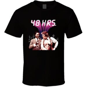 48 Hours 80s Action Movie Fan T Shirt