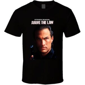 Above The Law Steven Segal 80's Action Movie T Shirt
